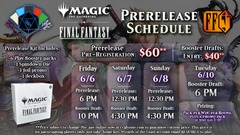 Tuesday 6/10 - Final Fantasy Prerelease DRAFT @ 6 PM